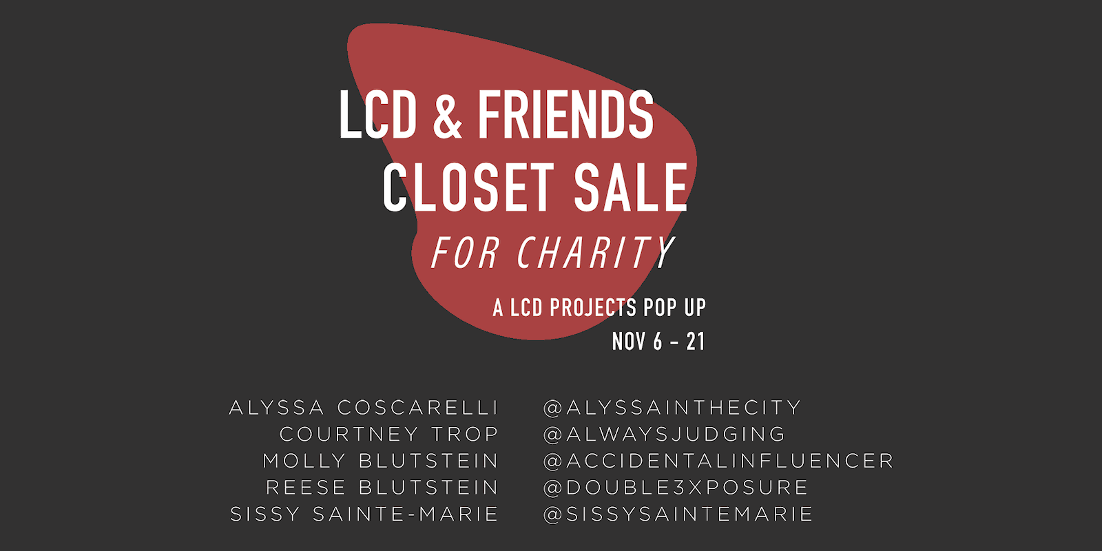 LCD & Friends Closet Sale for Charity