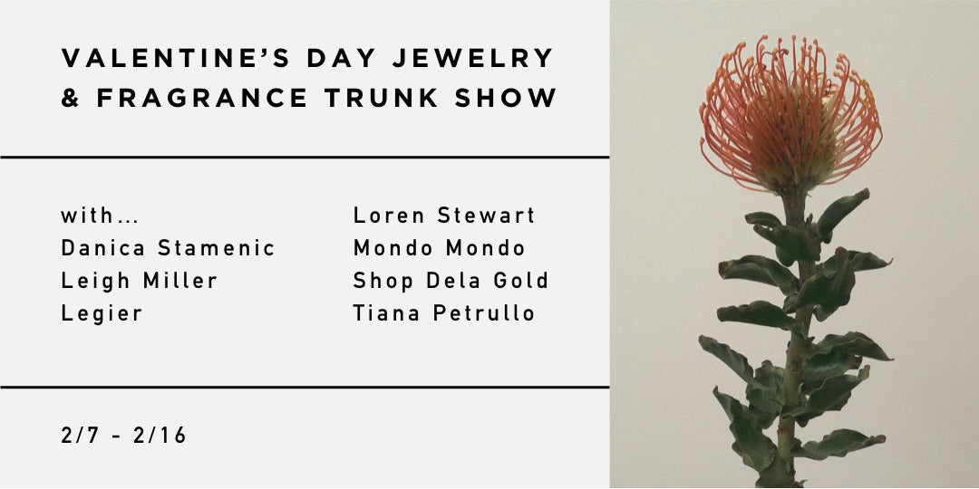 Valentine's Day Jewelry & Fragrance Trunk Show