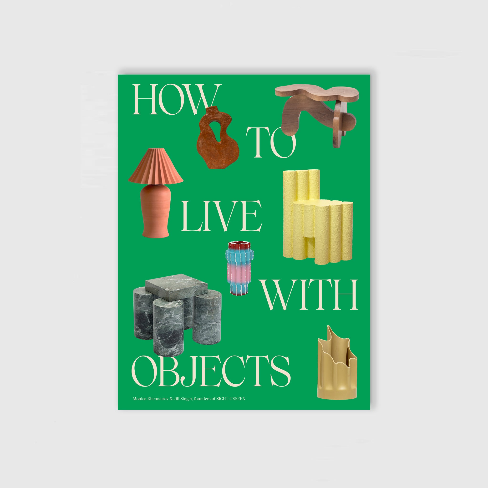 How to Live with Objects book cover featuring various design objects against a green background.