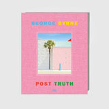 George Byrne: Post Truth