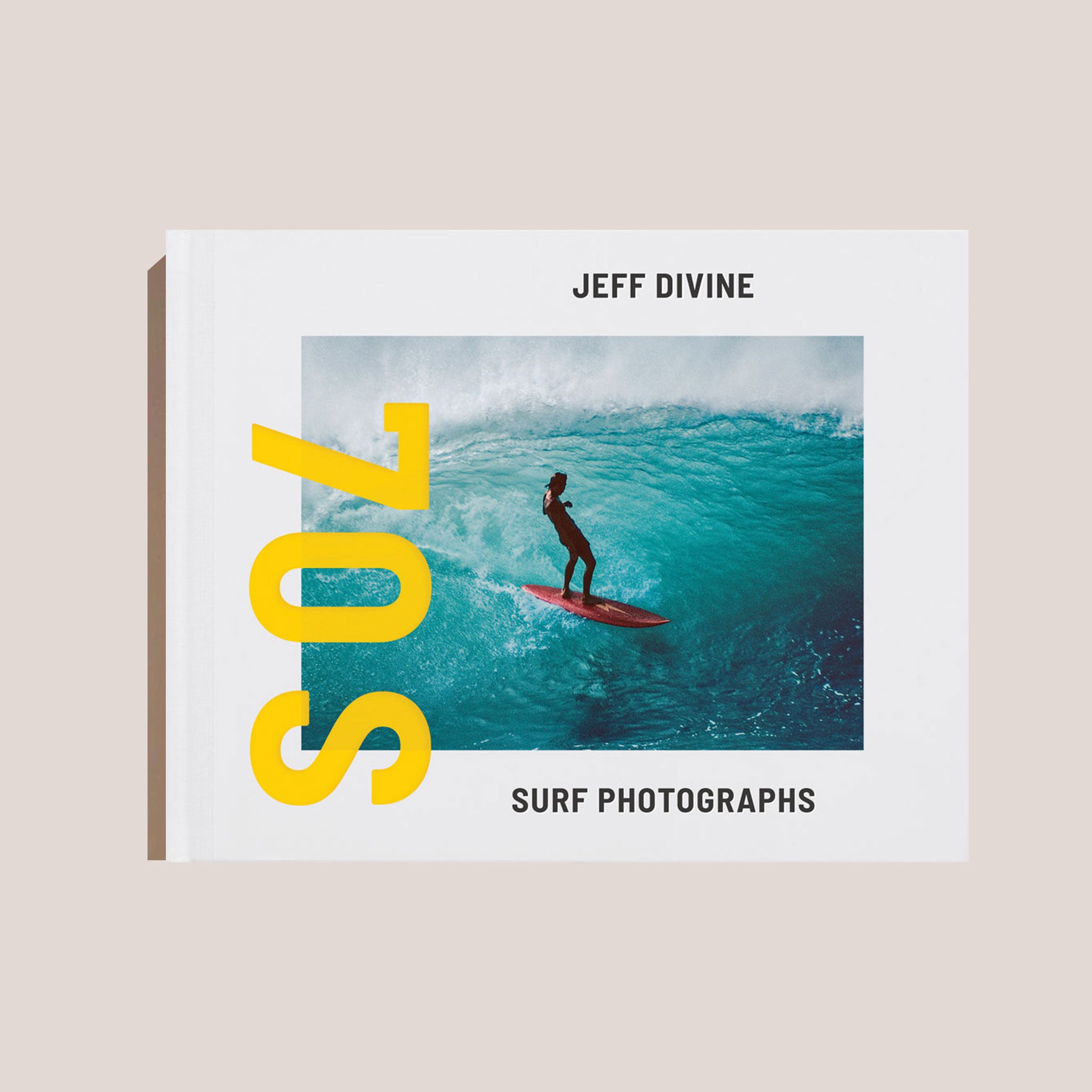Jeff Divine: 70's Surf Photographs, cover photo.